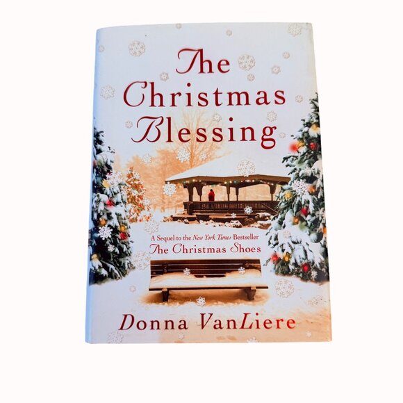 The Christmas Blessing By Donna VanLiere Hardcover Book Faith Coffee Table Decor - Picture 8 of 8